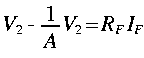 
V_2 - frac{1}{A} V_2 = R_F I_F

