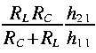 
frac{R_L R_C}{R_C + R_L}frac{h_{2 1}}{h_{1 1}}
