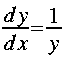 frac{ d y }{ d x} = frac{1}{y} 